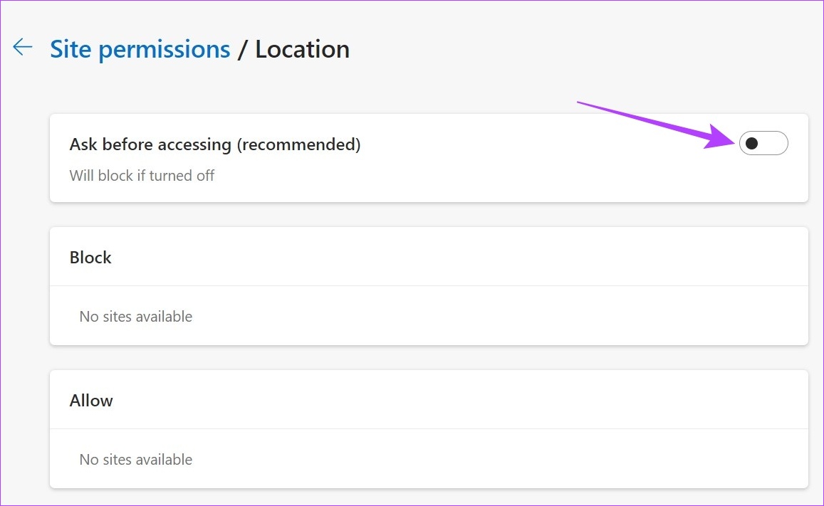 Turn on the toggle for Ask before accessing